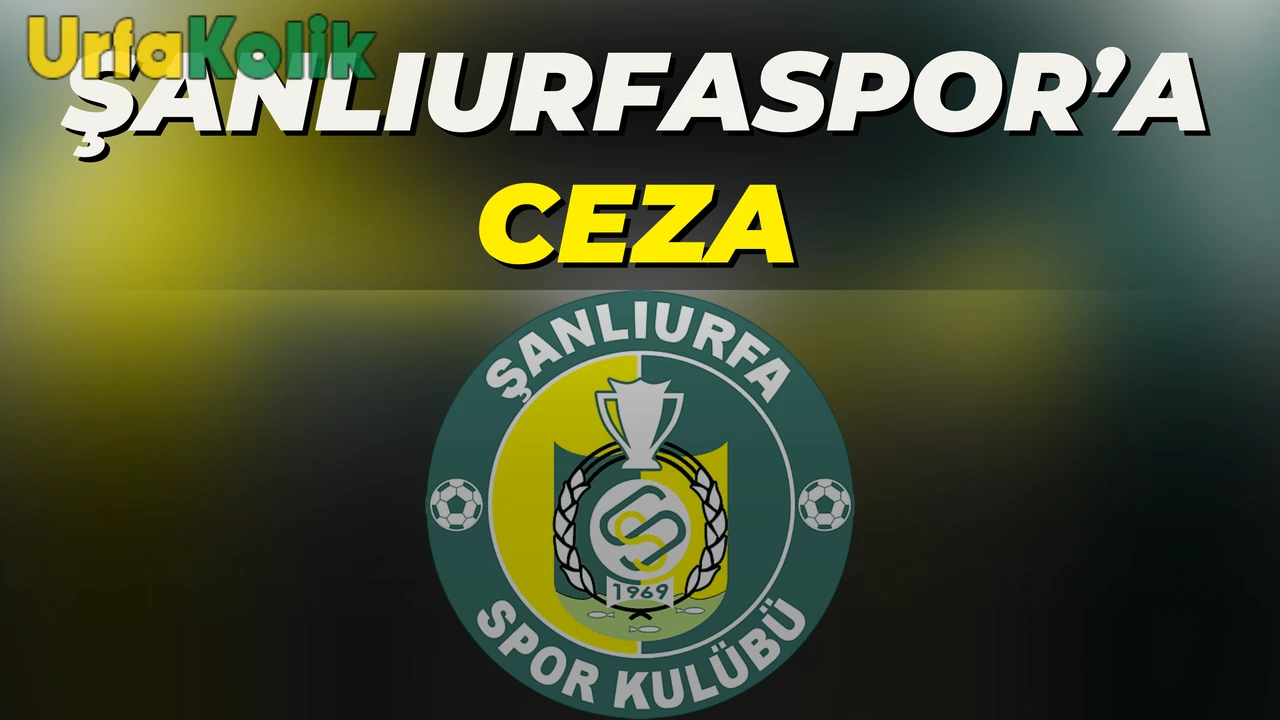 Taraftar Olayları Sonrası Şanlıurfaspor'a Cezai Yaptırım!