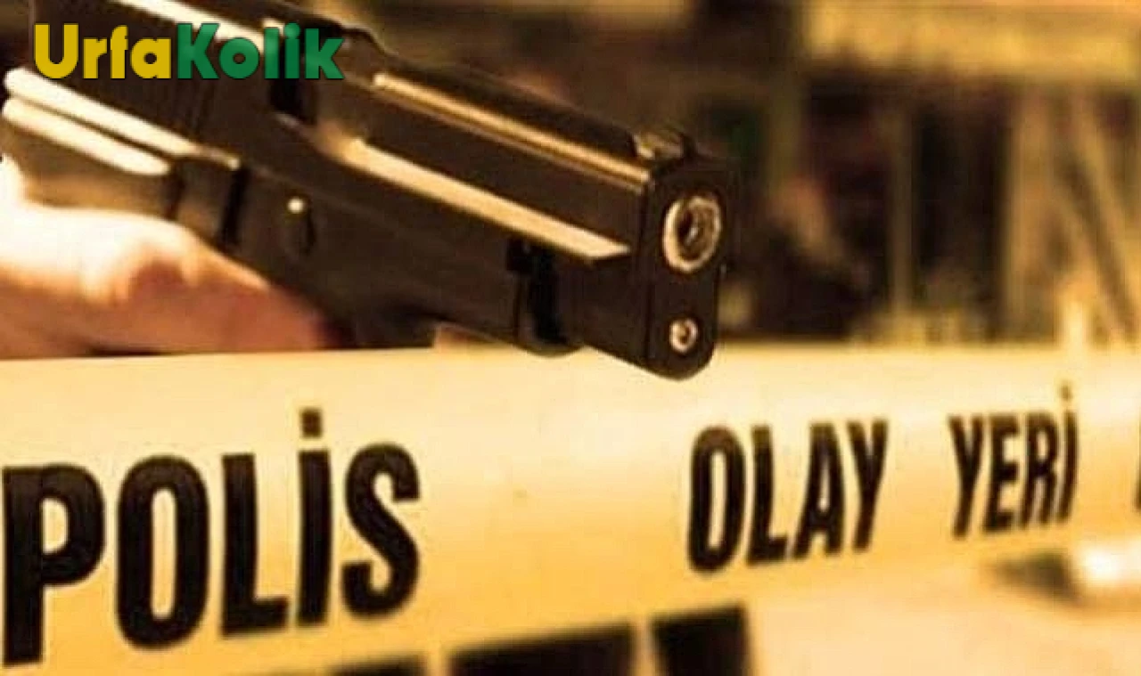 Şanlıurfa'da Gerçekleşen Silahlı Saldırıda Bir Kişi Öldü