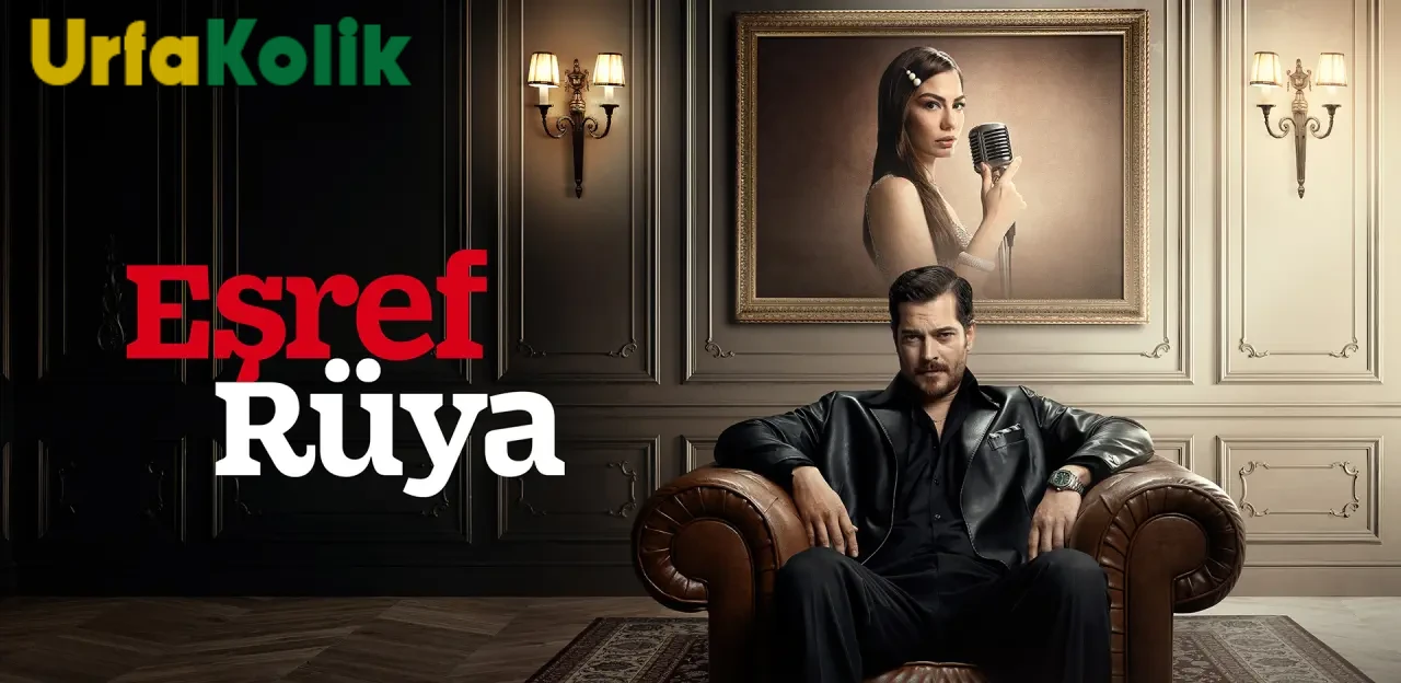 Eşref Rüya 13. Bölümde Ekranlara Ara Veriyor!