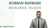 Başkan Halil Polat’tan Kurban Bayramı Mesajı