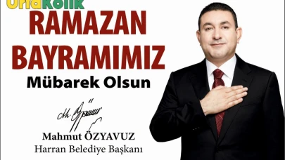 BAŞKAN ÖZYAVUZ’UN RAMAZAN BAYRAMI MESAJI
