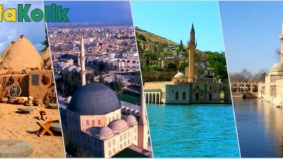 Şanlıurfa’da Turizm ve Gezilecek Yerler
