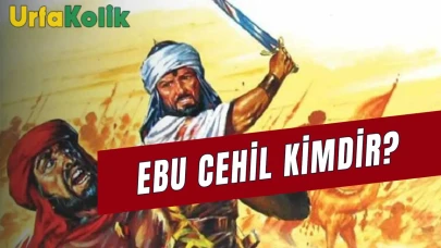 Ebu Cehil Kimdir?