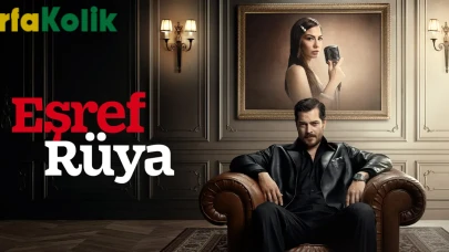 Eşref Rüya 13. Bölümde Ekranlara Ara Veriyor!