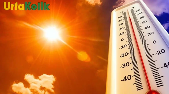 Şanlıurfa ve Çevresinde Sıcaklık Rekoru Kırıldı