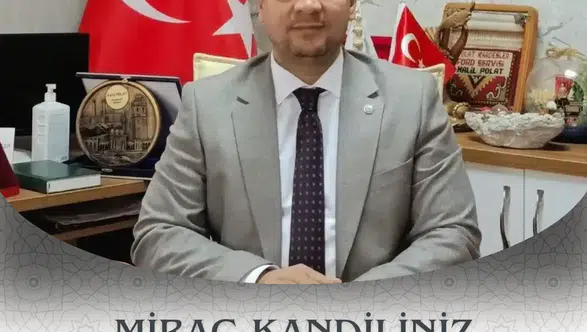 Başkan Halil Polat’ın Miraç Kandili Mesajı