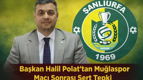 Başkan Halil Polat’tan Muğlaspor Maçı Sonrası Sert Tepki