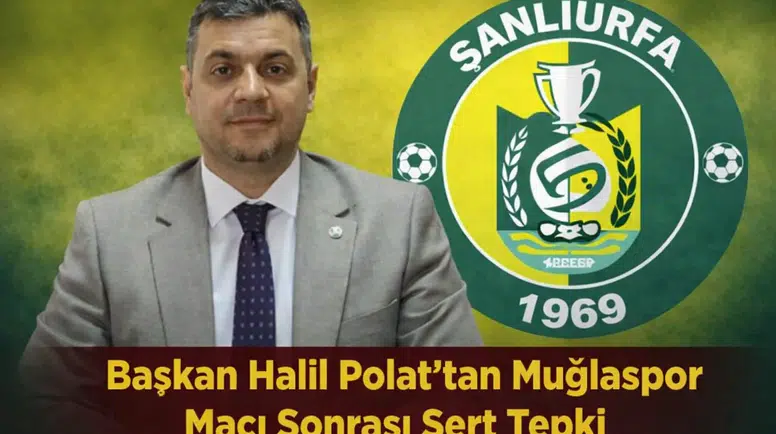 Başkan Halil Polat’tan Muğlaspor Maçı Sonrası Sert Tepki